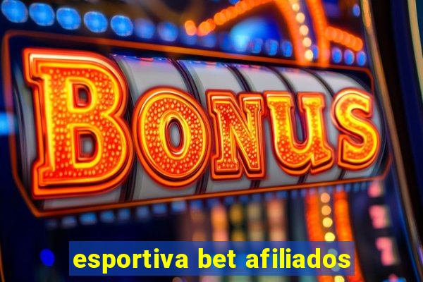 esportiva bet afiliados